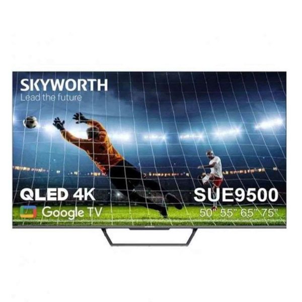 Skyworth 75 Inch QLED 4K Smart Google TV 75SUE9500